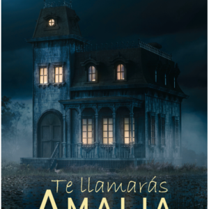 Te llamarás Amalia